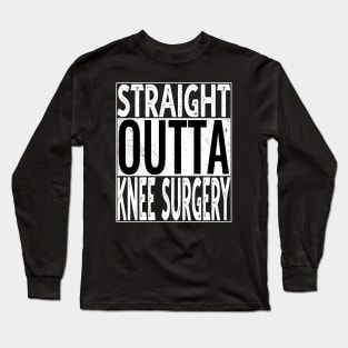 Knee Surgery Long Sleeve T-Shirt